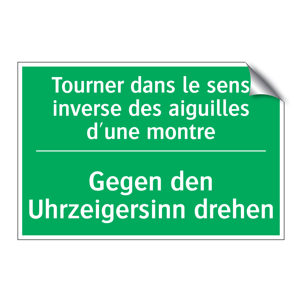 Gegen den Uhrzeigersinn drehen - Tourner dans le sens inverse des /.../