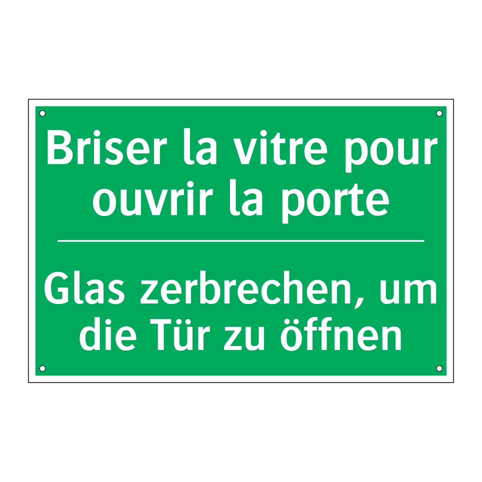 Glas zerbrechen, um die Tür zu /.../ - Briser la vitre pour ouvrir la /.../
