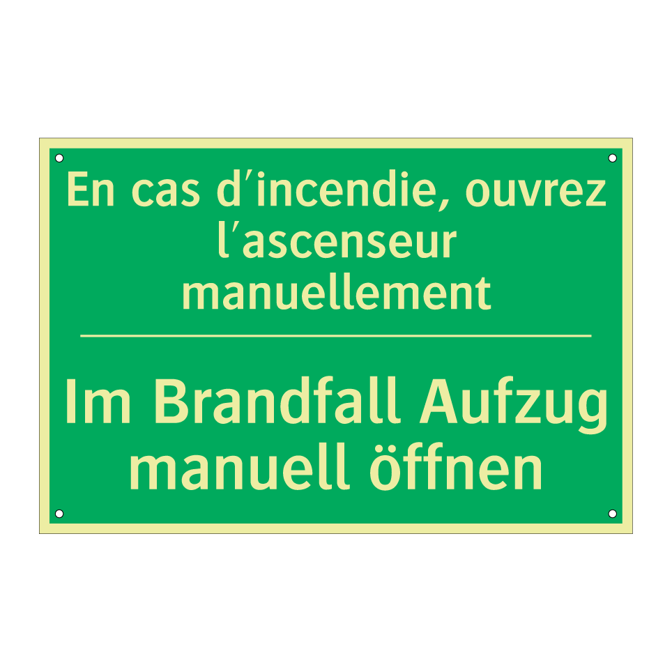Im Brandfall Aufzug manuell öffnen /.../ - En cas d'incendie, ouvrez l'ascenseur /.../