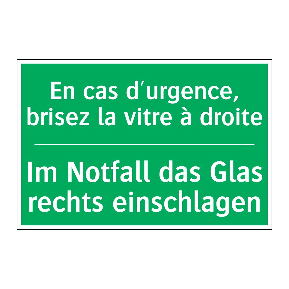 Im Notfall das Glas rechts einschlagen /.../ - En cas d'urgence, brisez la vitre /.../