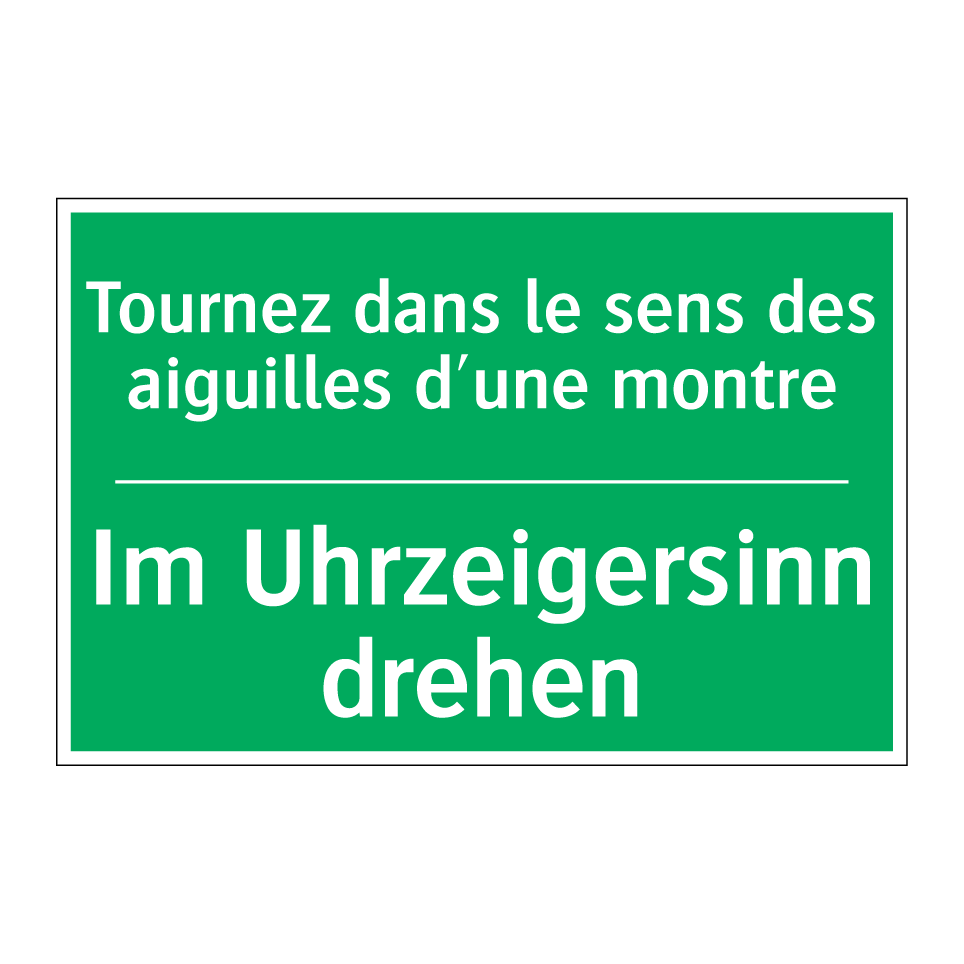 Im Uhrzeigersinn drehen - Tournez dans le sens des aiguilles /.../