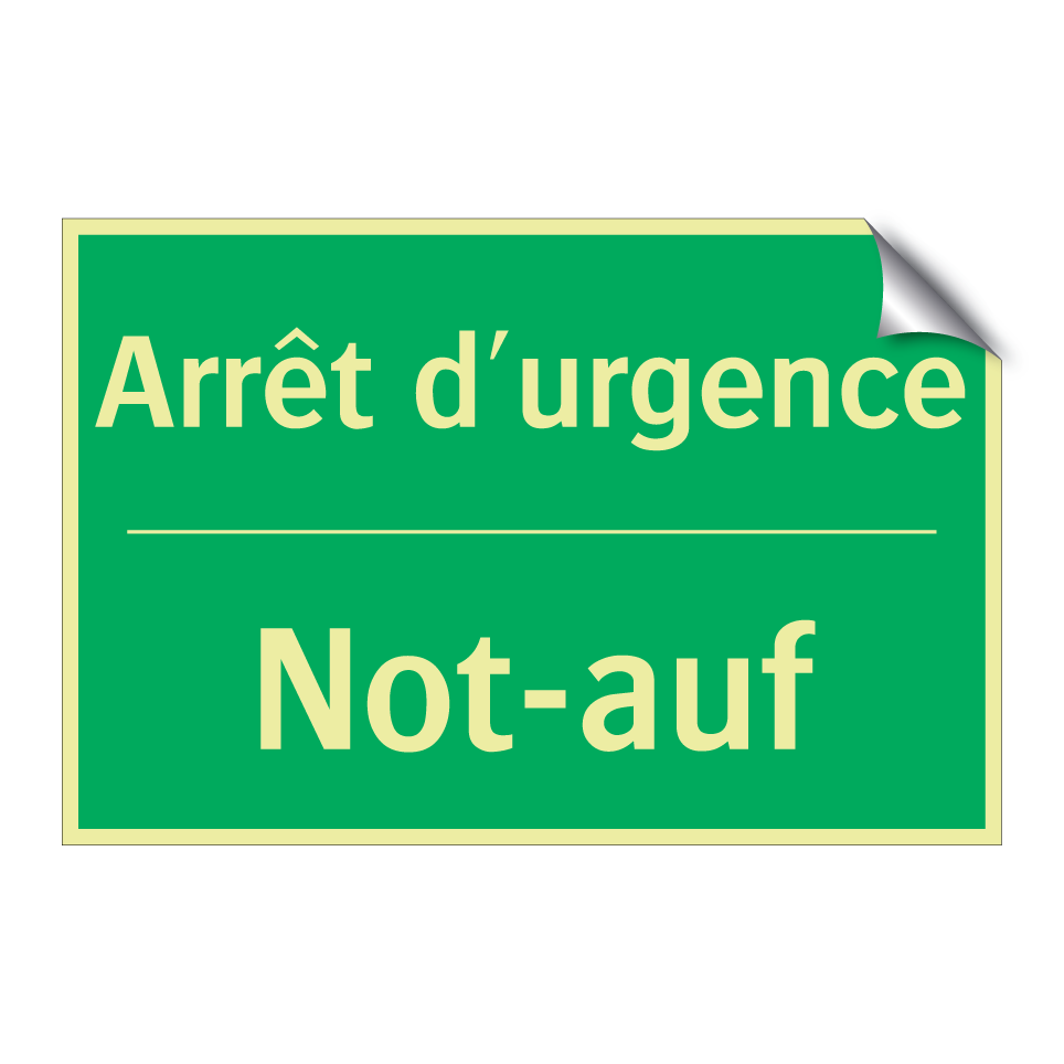 Not-auf - Arrêt d'urgence