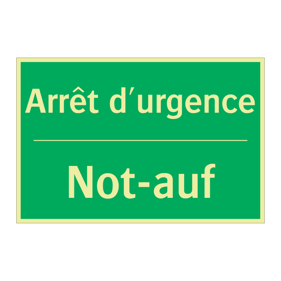 Not-auf - Arrêt d'urgence