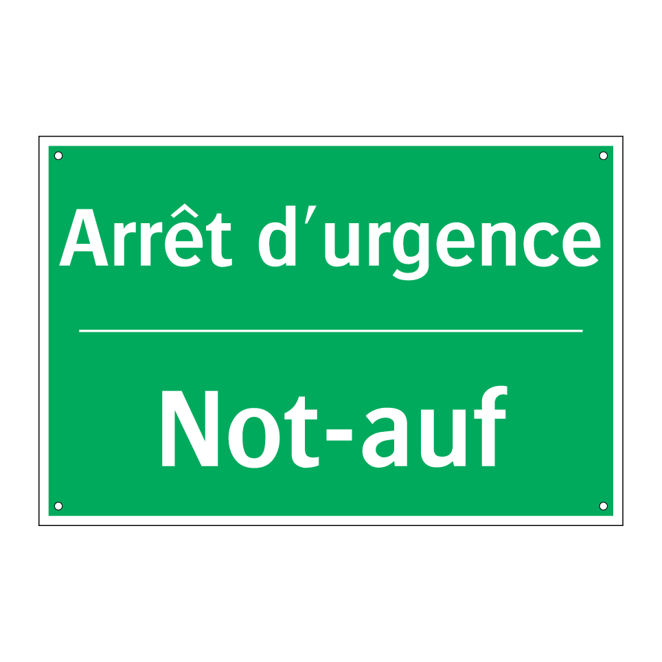 Not-auf - Arrêt d'urgence