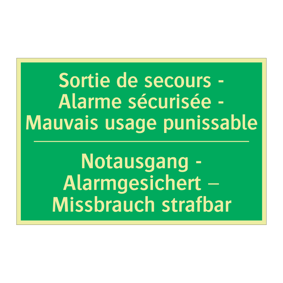 Notausgang - Alarmgesichert – /.../ - Sortie de secours - Alarme sécurisée /.../