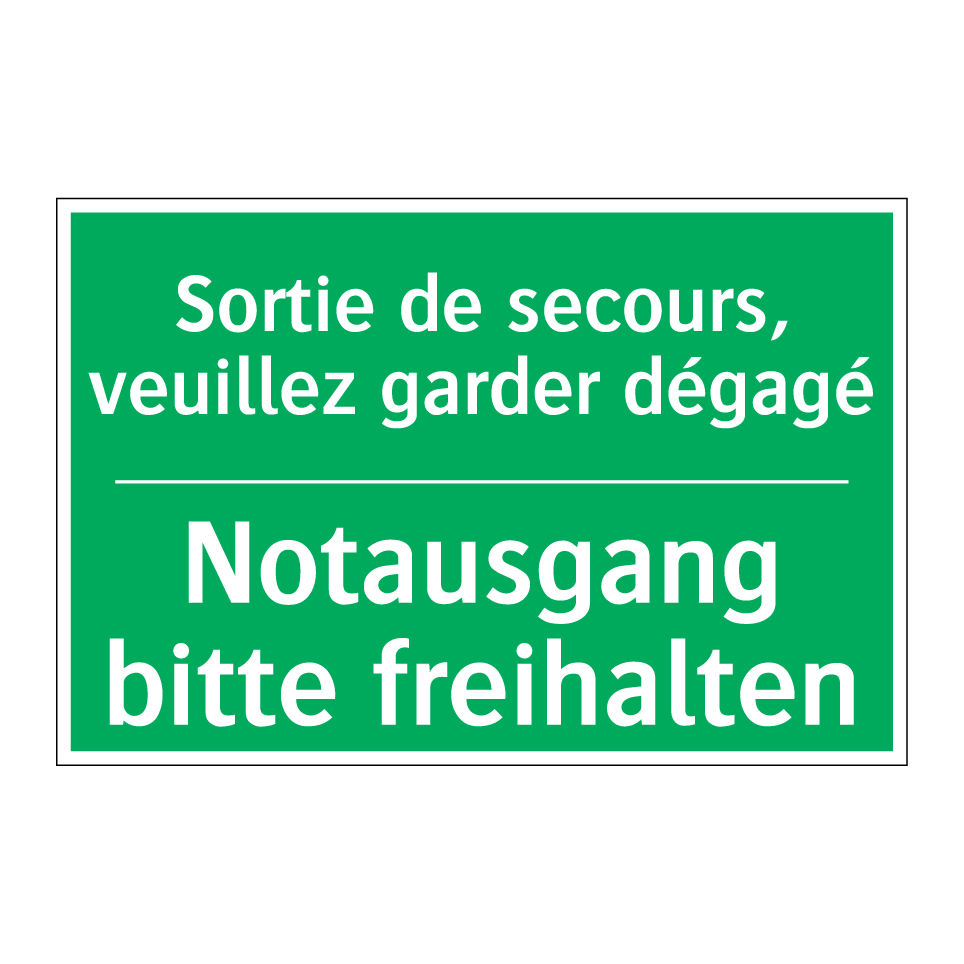 Notausgang bitte freihalten - Sortie de secours, veuillez garder /.../