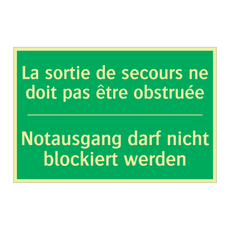 Notausgang darf nicht blockiert /.../ - La sortie de secours ne doit pas /.../