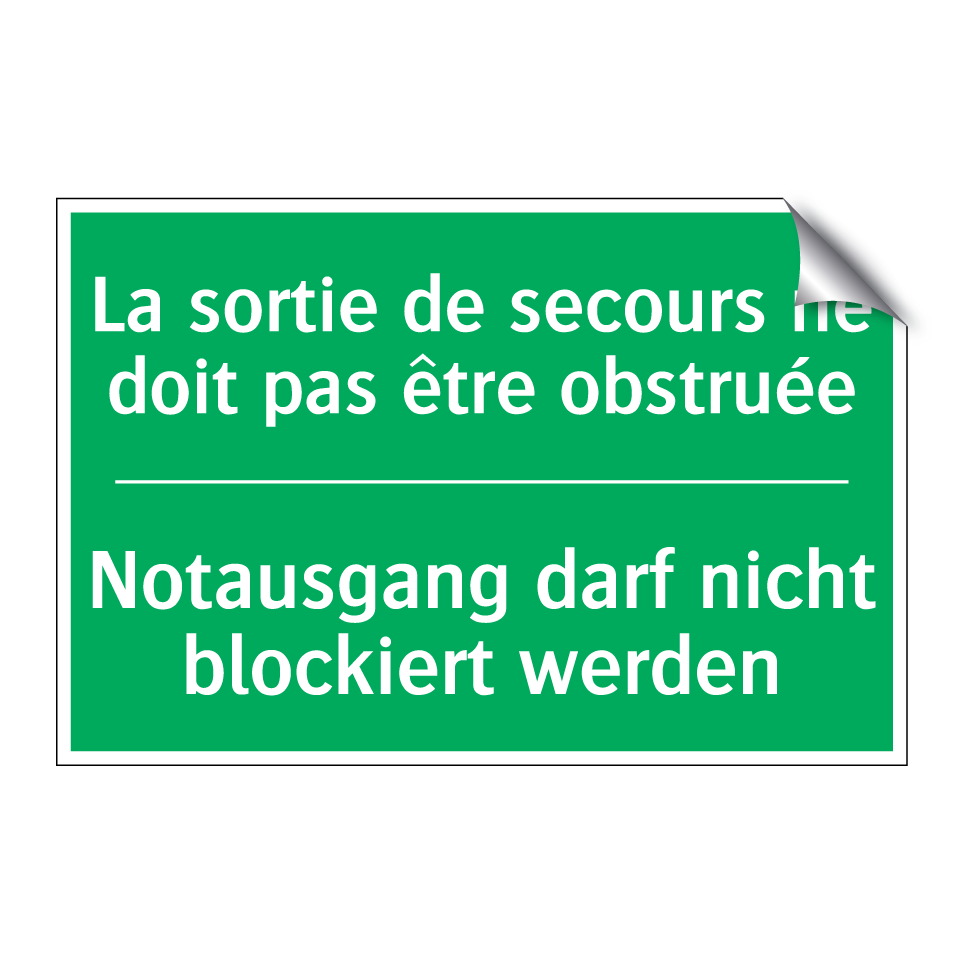 Notausgang darf nicht blockiert /.../ - La sortie de secours ne doit pas /.../