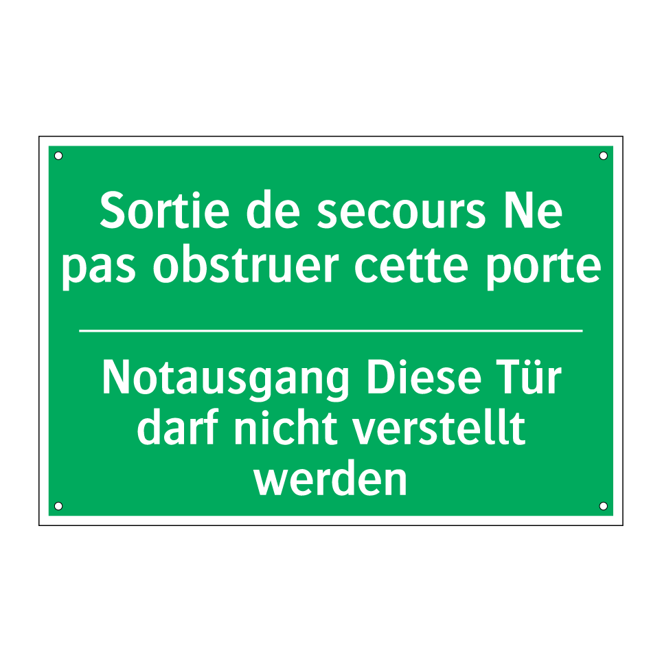 Notausgang Diese Tür darf nicht /.../ - Sortie de secours Ne pas obstruer /.../