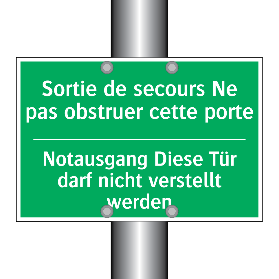 Notausgang Diese Tür darf nicht /.../ - Sortie de secours Ne pas obstruer /.../