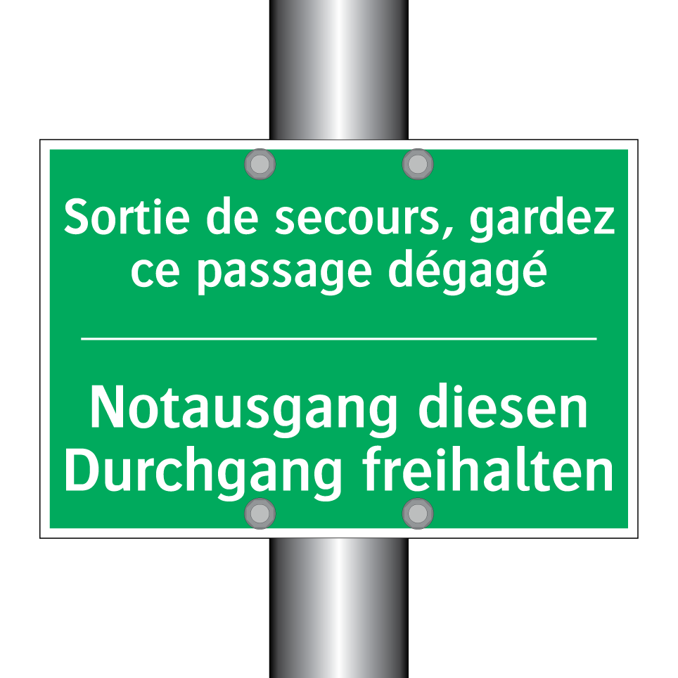 Notausgang diesen Durchgang freihalten /.../ - Sortie de secours, gardez ce passage /.../