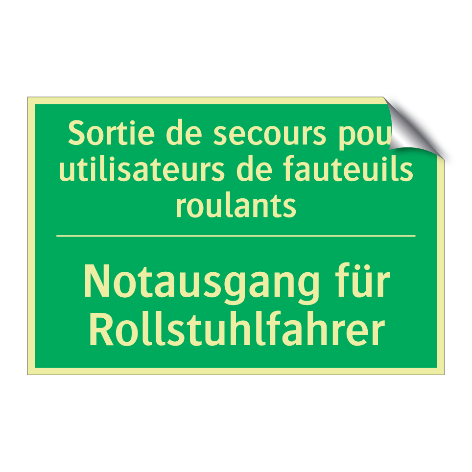 Notausgang für Rollstuhlfahrer - Sortie de secours pour utilisateurs /.../