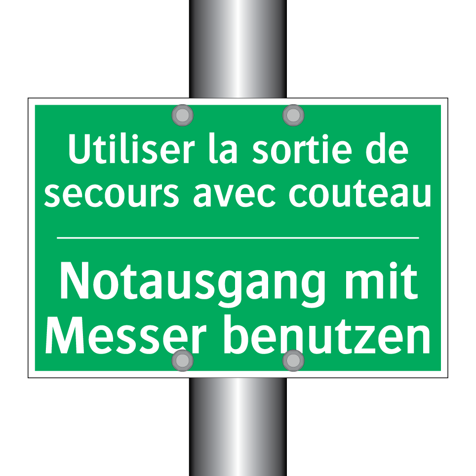Notausgang mit Messer benutzen - Utiliser la sortie de secours /.../