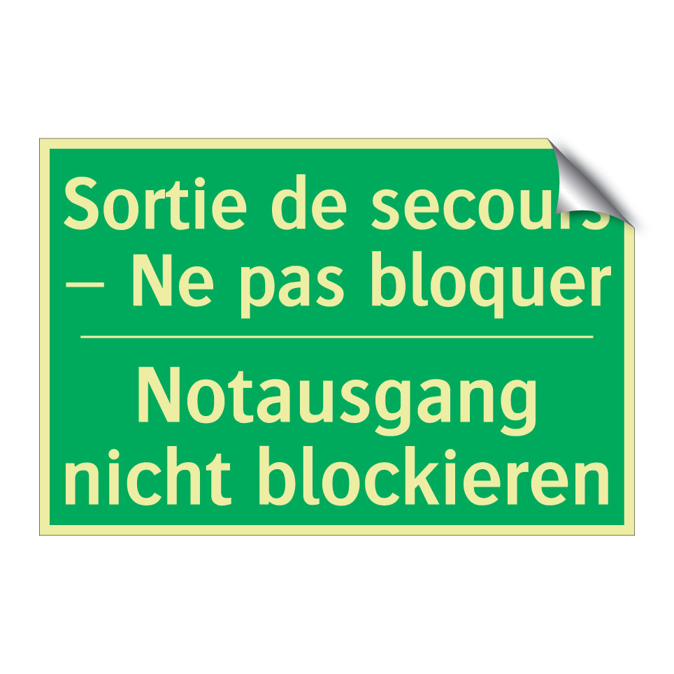 Notausgang nicht blockieren - Sortie de secours – Ne pas bloquer /.../