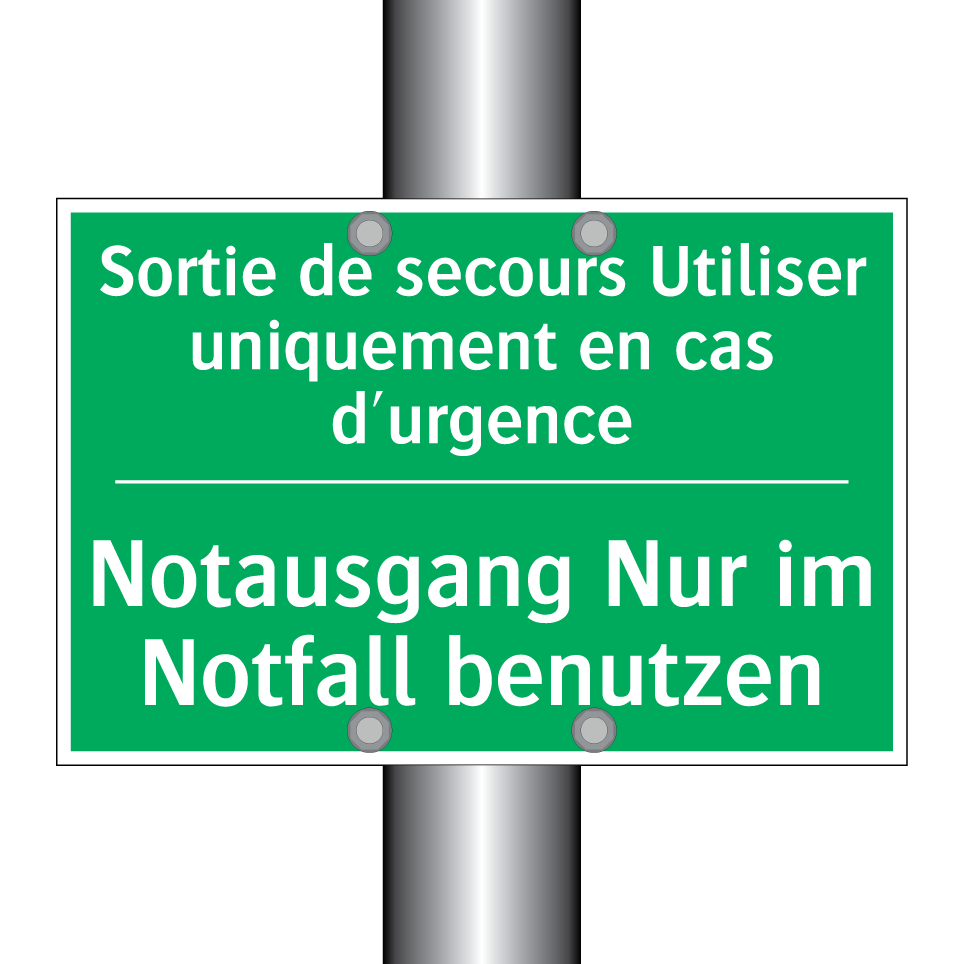 Notausgang Nur im Notfall benutzen /.../ - Sortie de secours Utiliser uniquement /.../