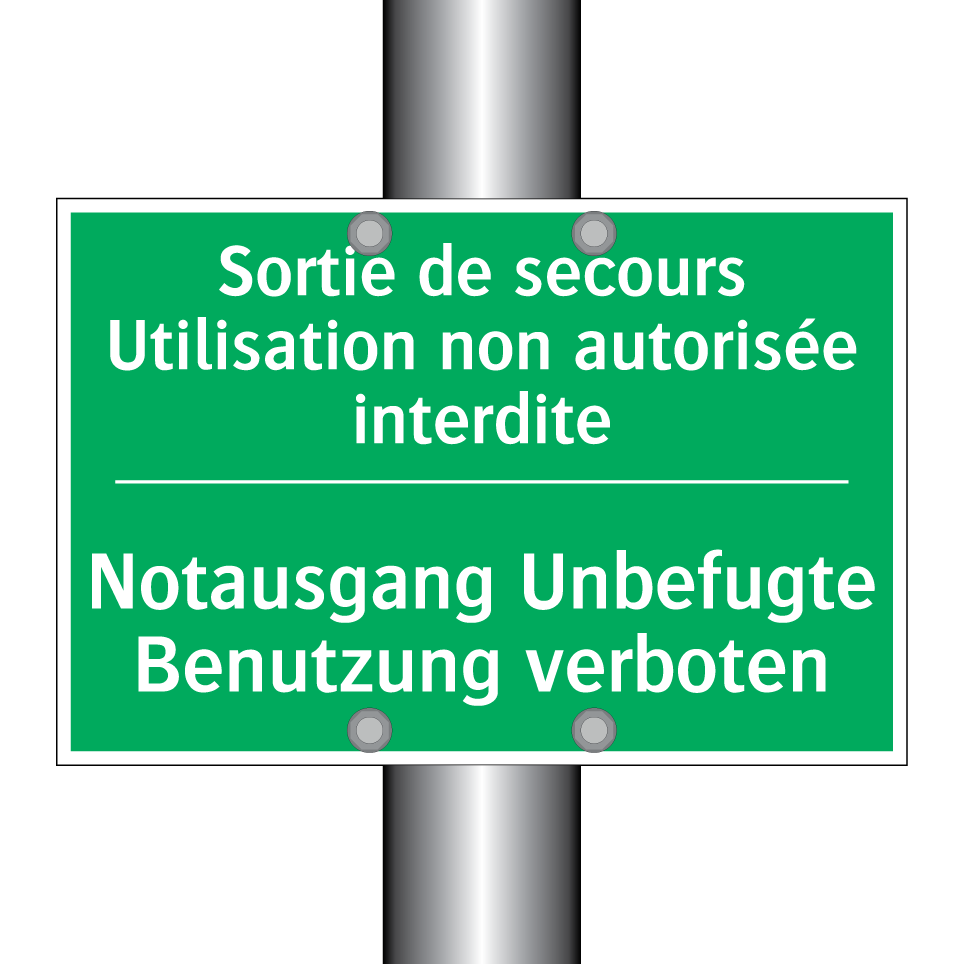 Notausgang Unbefugte Benutzung /.../ - Sortie de secours Utilisation /.../