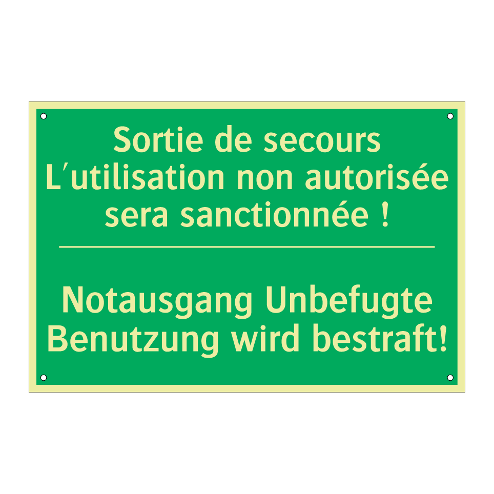 Notausgang Unbefugte Benutzung /.../ - Sortie de secours L'utilisation /.../