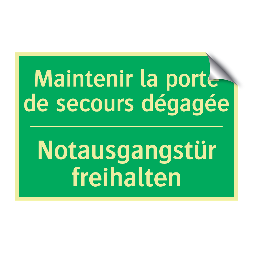 Notausgangstür freihalten - Maintenir la porte de secours /.../