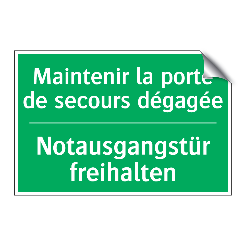 Notausgangstür freihalten - Maintenir la porte de secours /.../