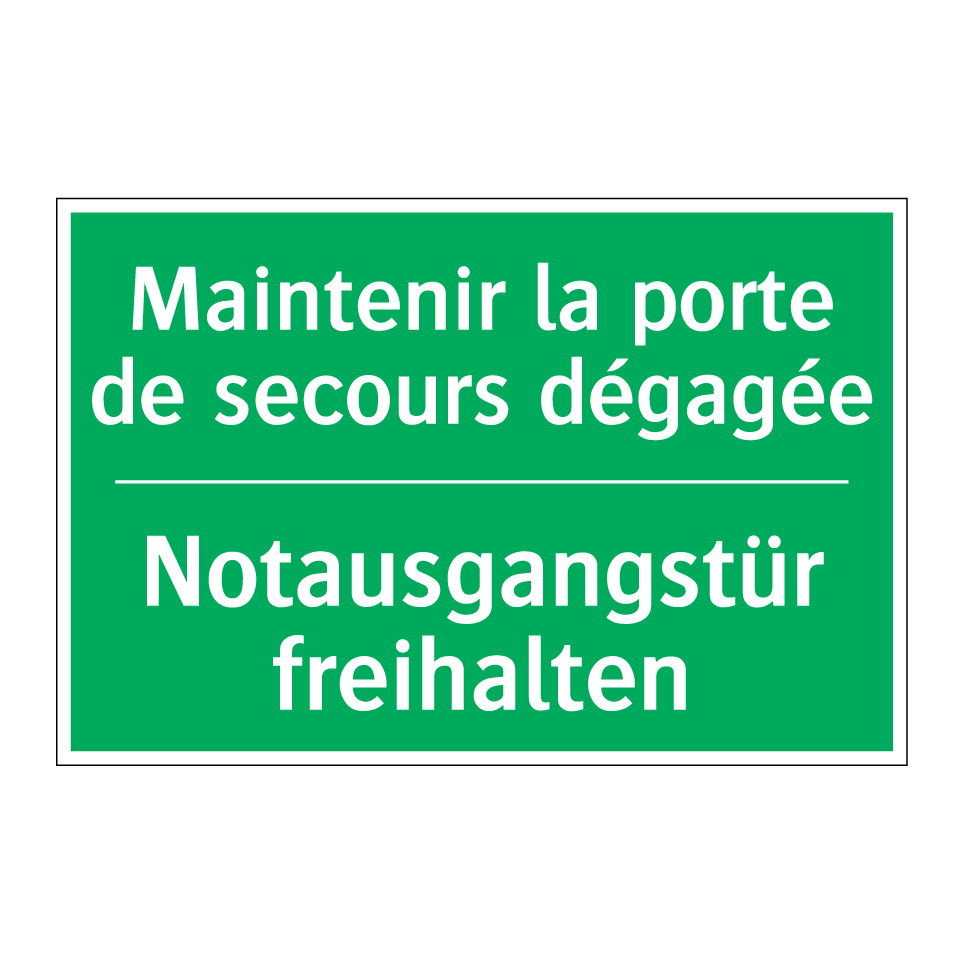 Notausgangstür freihalten - Maintenir la porte de secours /.../