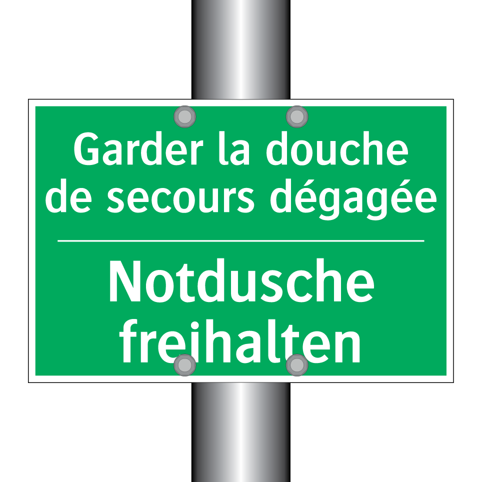 Notdusche freihalten - Garder la douche de secours dégagée /.../