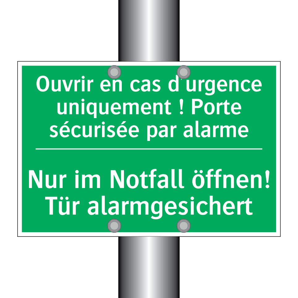 Nur im Notfall öffnen! Tür alarmgesichert /.../ - Ouvrir en cas d'urgence uniquement /.../