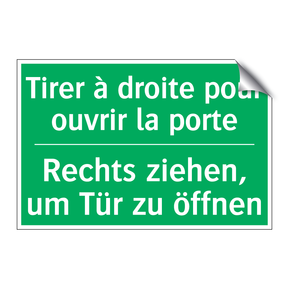 Rechts ziehen, um Tür zu öffnen /.../ - Tirer à droite pour ouvrir la /.../