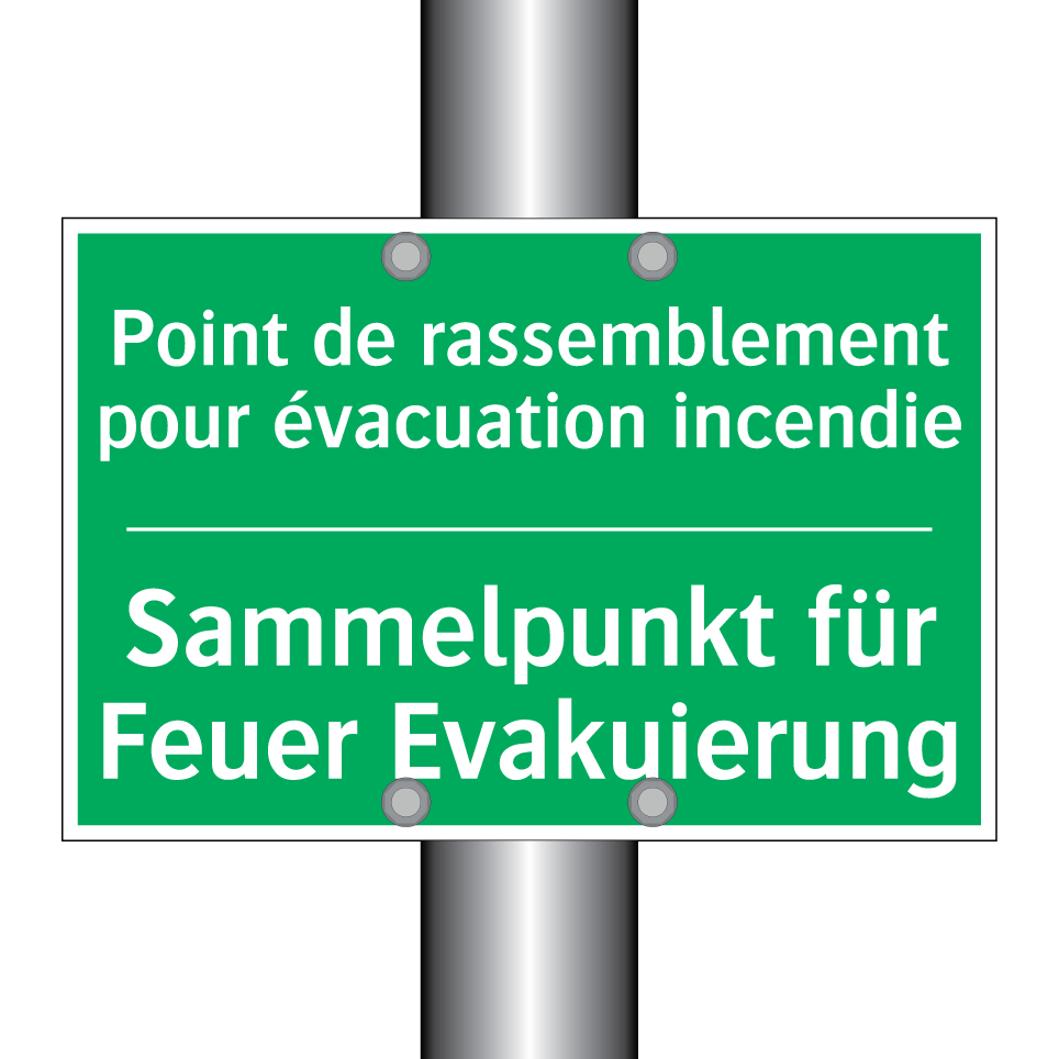 Sammelpunkt für Feuer Evakuierung /.../ - Point de rassemblement pour évacuation /.../