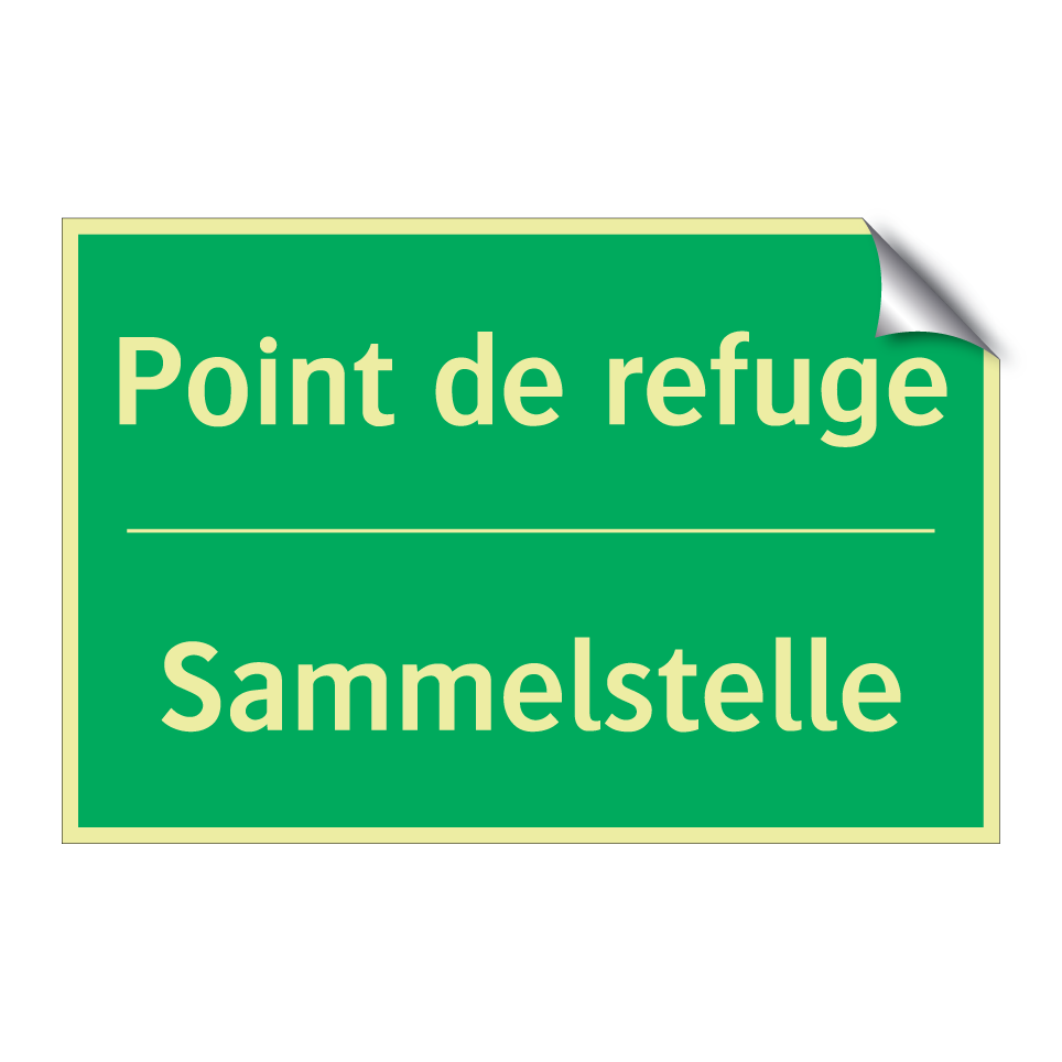 Sammelstelle - Point de refuge
