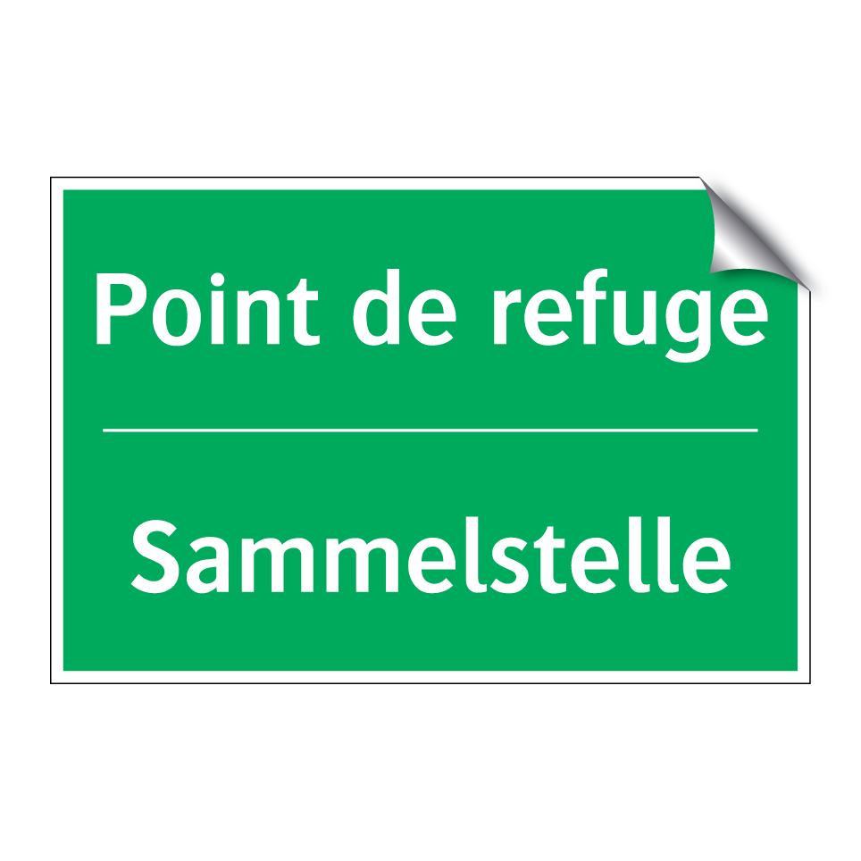 Sammelstelle - Point de refuge