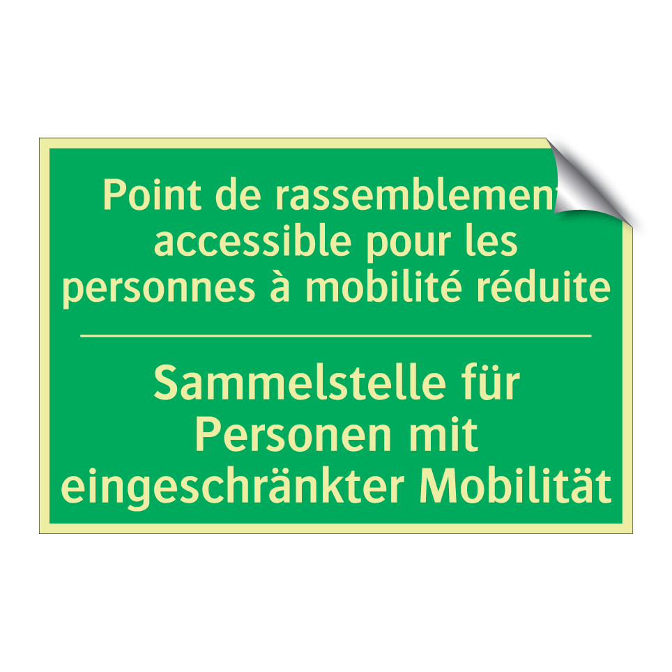 Sammelstelle für Personen mit /.../ - Point de rassemblement accessible /.../