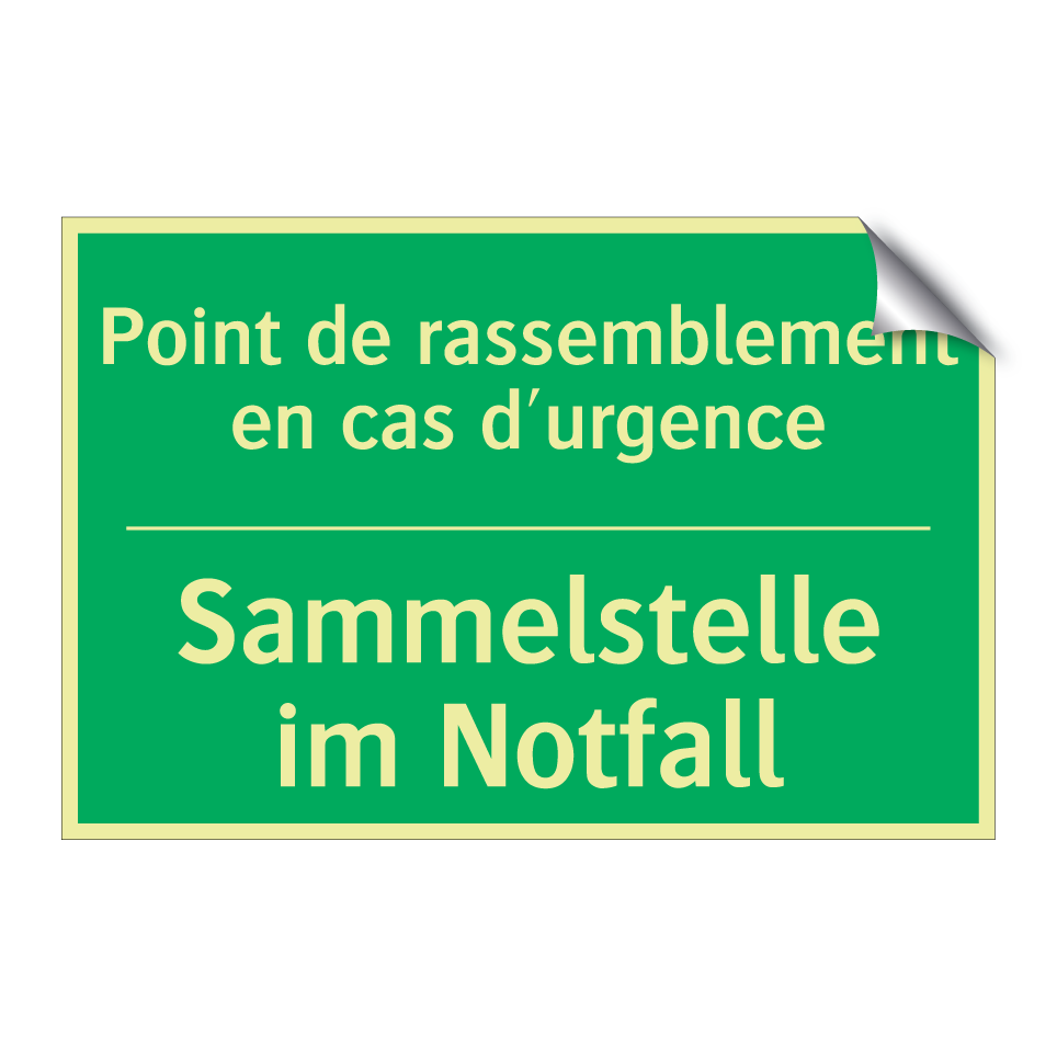 Sammelstelle im Notfall - Point de rassemblement en cas /.../