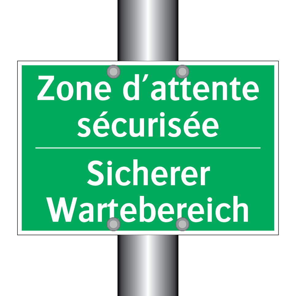Sicherer Wartebereich - Zone d’attente sécurisée