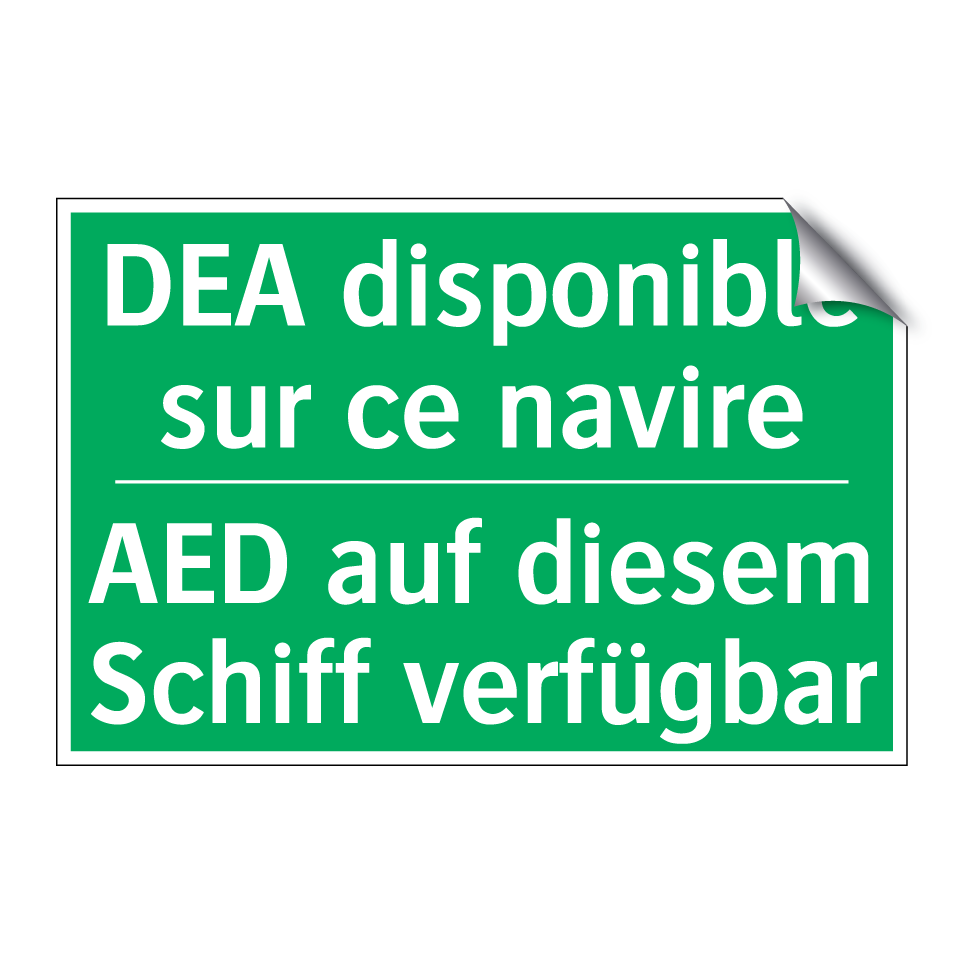 AED auf diesem Schiff verfügbar /.../ - DEA disponible sur ce navire