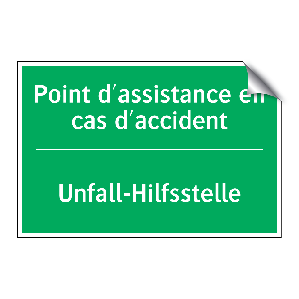 Unfall-Hilfsstelle - Point d'assistance en cas d'accident /.../