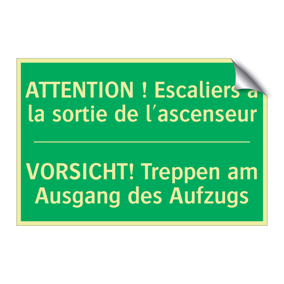 VORSICHT! Treppen am Ausgang des /.../ - ATTENTION ! Escaliers à la sortie /.../
