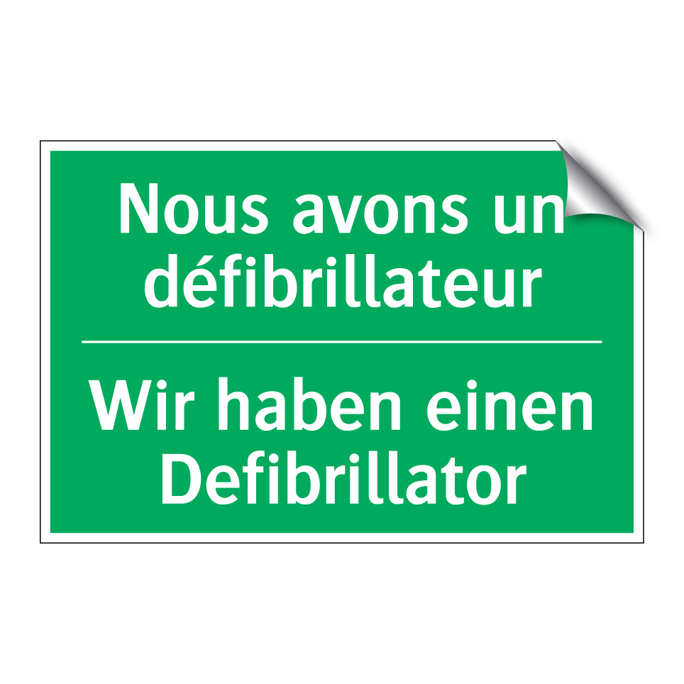 Wir haben einen Defibrillator - Nous avons un défibrillateur