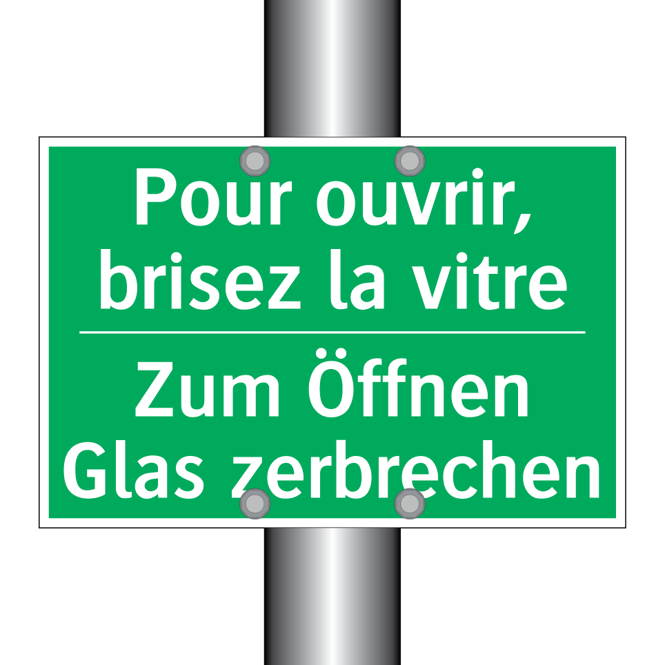 Zum Öffnen Glas zerbrechen - Pour ouvrir, brisez la vitre