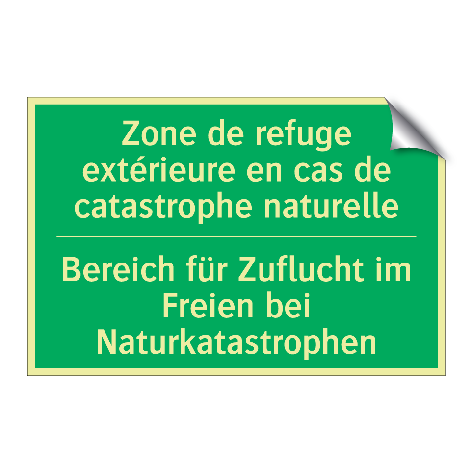 Bereich für Zuflucht im Freien /.../ - Zone de refuge extérieure en cas /.../