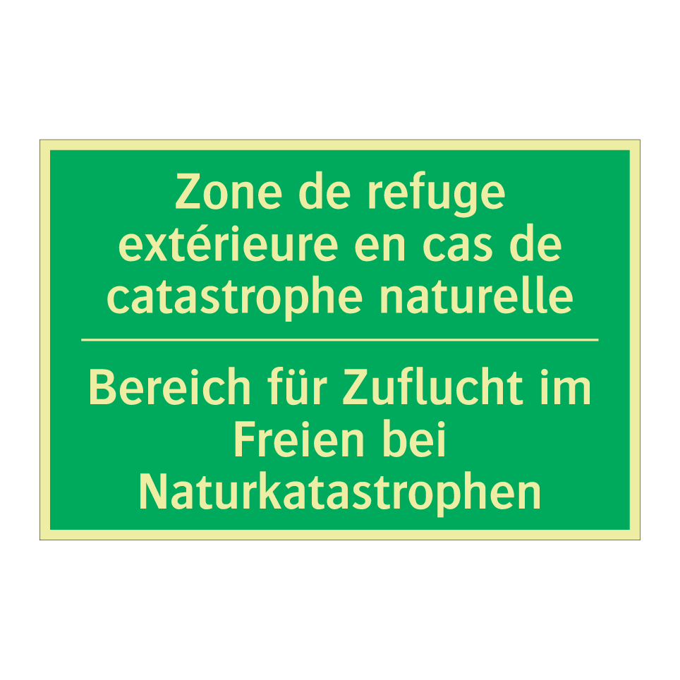 Bereich für Zuflucht im Freien /.../ - Zone de refuge extérieure en cas /.../