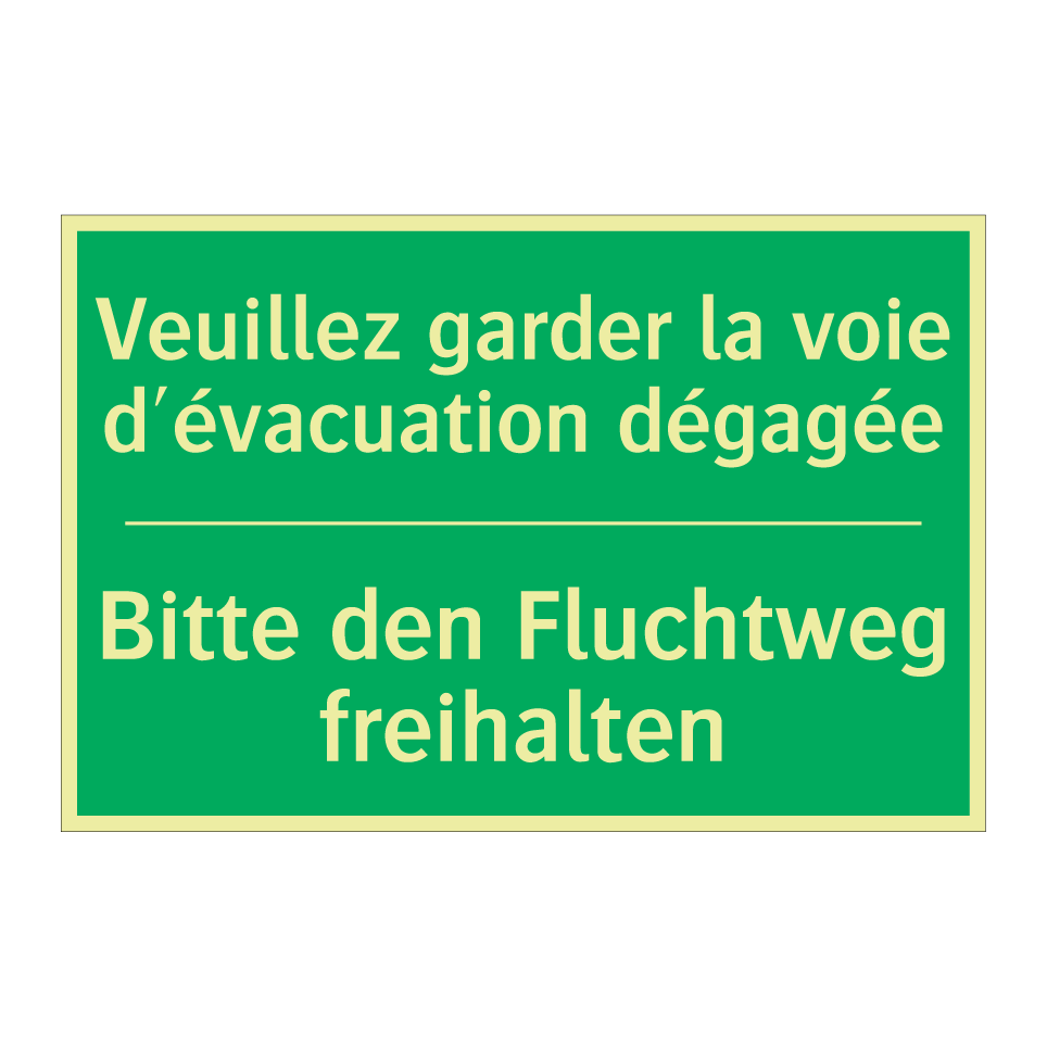 Bitte den Fluchtweg freihalten - Veuillez garder la voie d'évacuation /.../