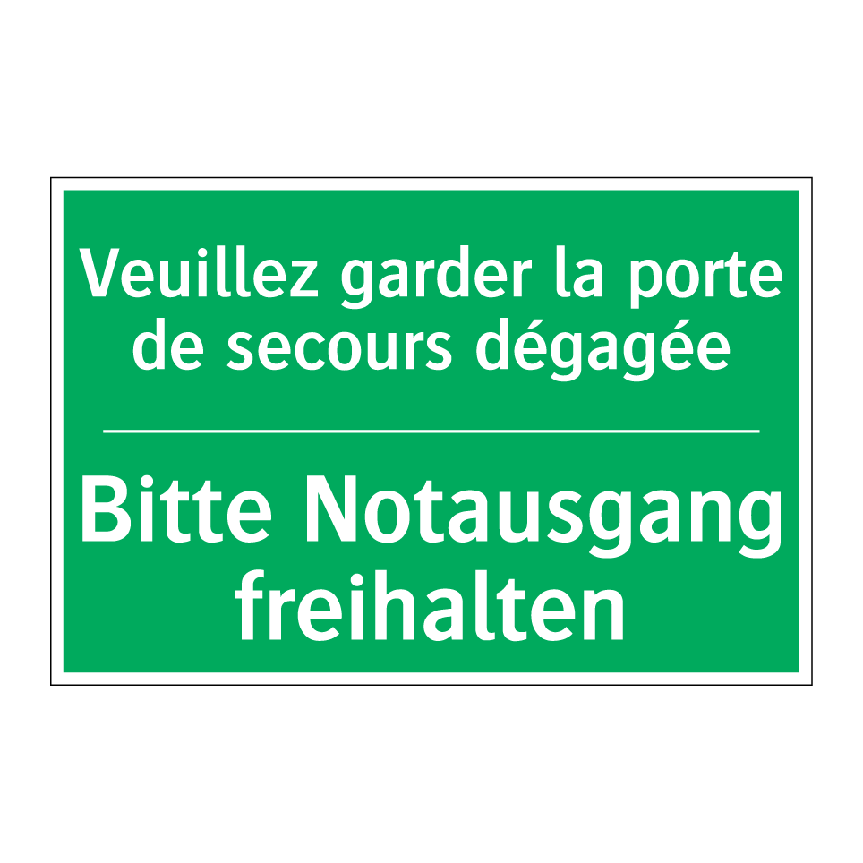 Bitte Notausgang freihalten - Veuillez garder la porte de secours /.../
