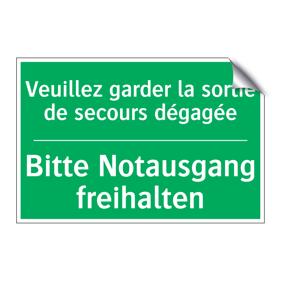 Bitte Notausgang freihalten - Veuillez garder la sortie de secours /.../