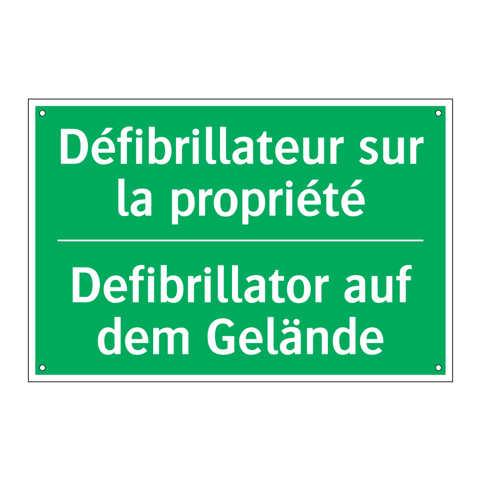 Defibrillator auf dem Gelände - Défibrillateur sur la propriété /.../