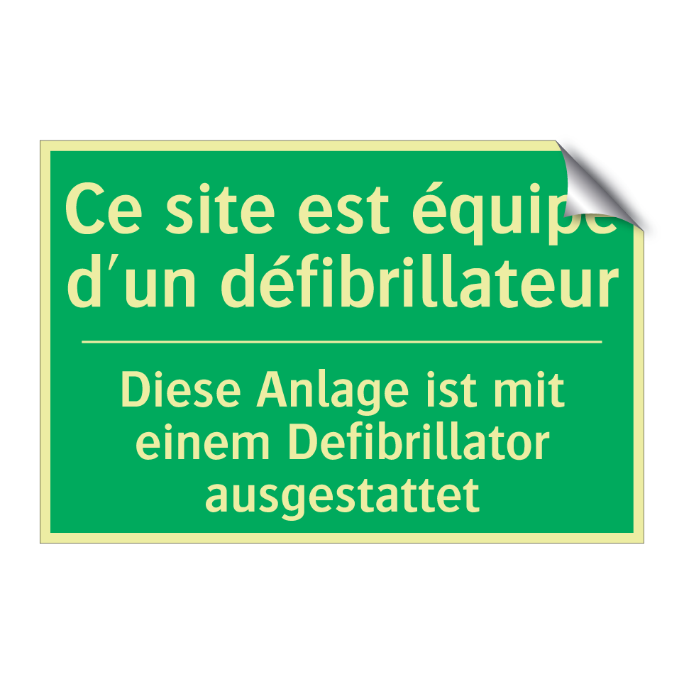 Diese Anlage ist mit einem Defibrillator /.../ - Ce site est équipé d'un défibrillateur /.../
