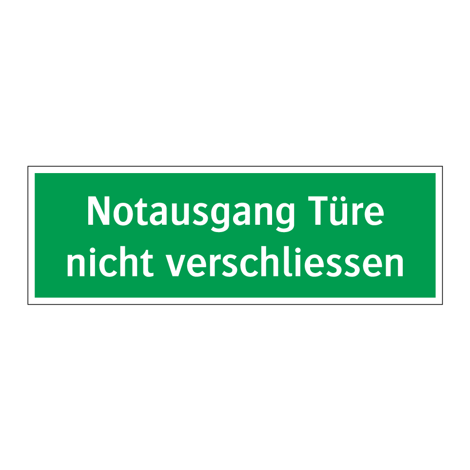 Notausgang Türe nicht verschliessen