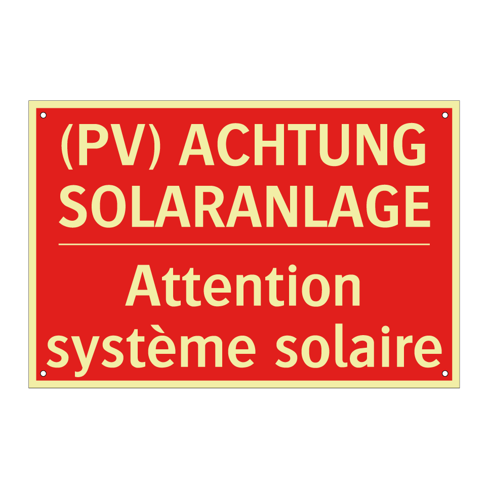 (PV) ACHTUNG SOLARANLAGE - Attention système solaire