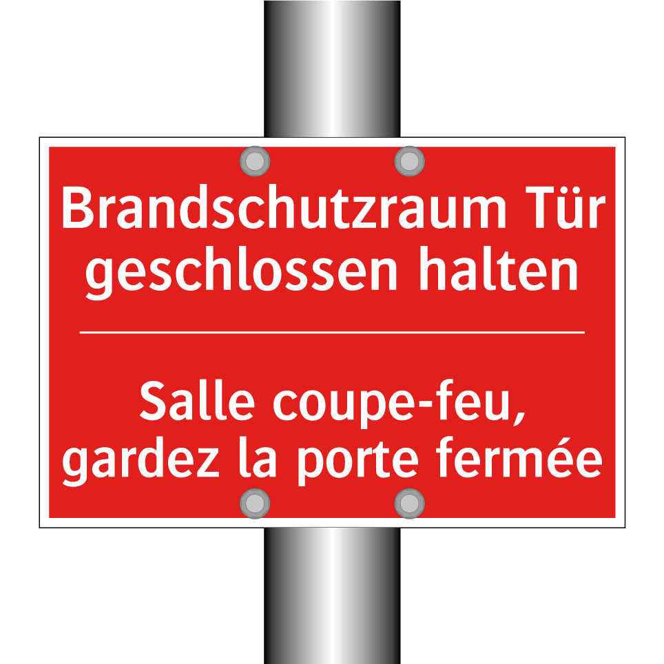 Brandschutzraum Tür geschlossen /.../ - Salle coupe-feu, gardez la porte /.../
