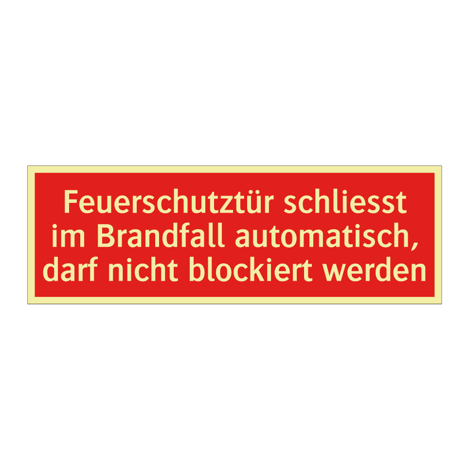 Feuerschutztür schliesst im Brandfall automatisch, darf nicht blockiert werden