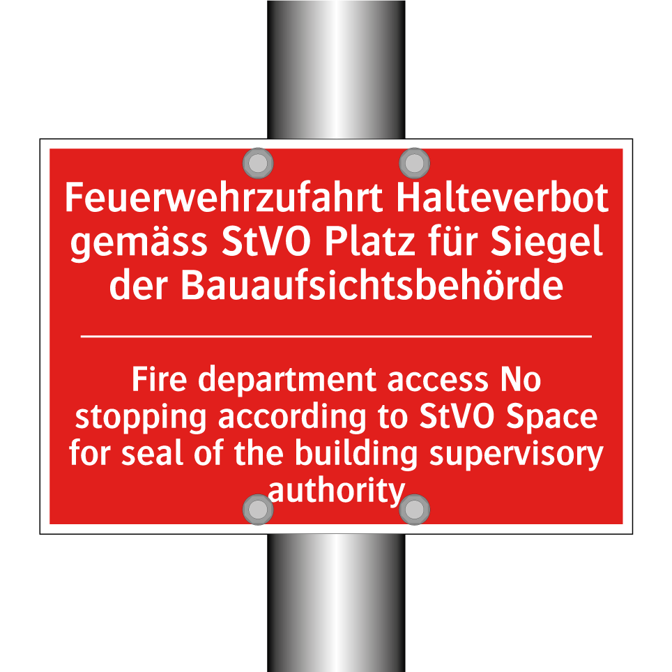 Feuerwehrzufahrt Halteverbot gemäss /.../ - Fire department access No stopping /.../